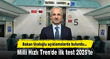 Milli Hızlı Tren'de ilk test 2025'te