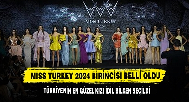 Miss Turkey 2024 Birincisi Belli Oldu