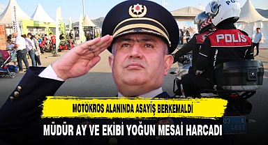 Motokros Alanında Asayiş Berkemaldi Müdür Ay ve Ekibi Yoğun Mesai Harcadı