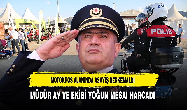 Motokros Alanında Asayiş Berkemaldi Müdür Ay ve Ekibi Yoğun Mesai Harcadı