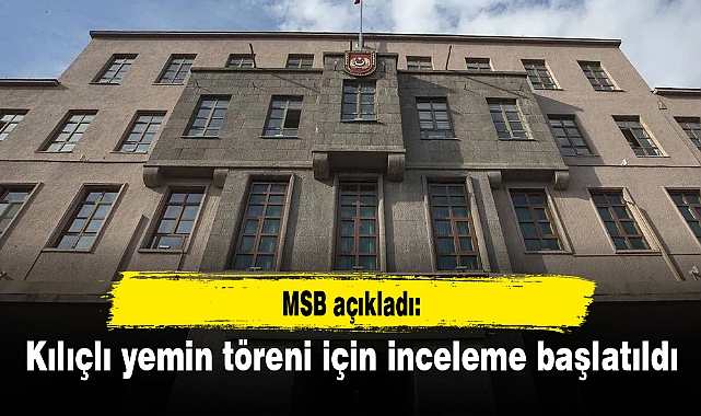 MSB açıkladı: Kılıçlı yemin töreni için inceleme başlatıldı