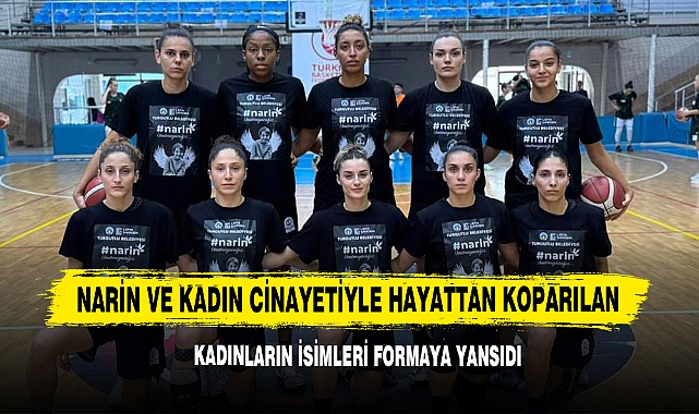 Narin Ve Kadın Cinayetiyle Hayattan Koparılan Kadınların İsimleri Formaya Yansıdı