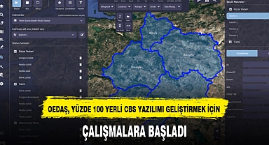 OEDAŞ, YÜZDE 100 YERLİ CBS YAZILIMI GELİŞTİRMEK İÇİN ÇALIŞMALARA BAŞLADI