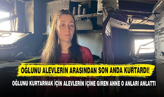 Oğlunu Alevlerin Arasından Son Anda Kurtardı!