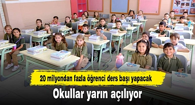 Okullar yarın açılıyor