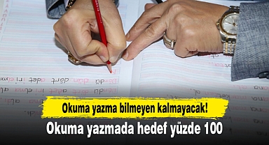 Okuma yazmada hedef yüzde 100