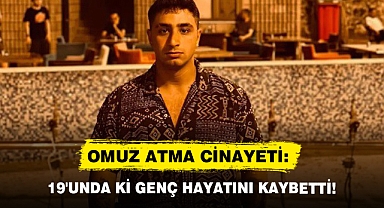 Omuz Atma Cinayeti: 19'undaki Genç Hayata Veda Etti