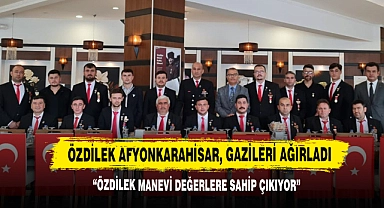 Özdilek, Gazileri Ağırladı