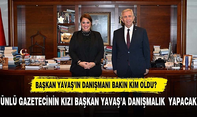 Özge Mumcu, Mansur Yavaş'ın Danışmanı Oldu