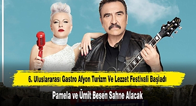 Pamela ve Ümit Besen Afyon'da Sahne Alacak