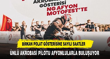 POLAT   AFYONLULARA UNUTULMAZ BİR MOTOR ŞOVU SUNACAK