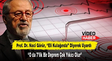 Prof. Dr. Naci Görür,