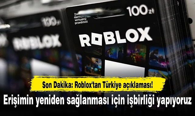 Roblox'tan Türkiye açıklaması! Erişimin yeniden sağlanması için işbirliği yapıyoruz
