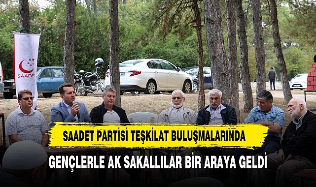 Saadet Partisi’nden Sandıklı’da Teşkilat Buluşması