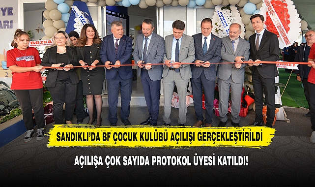 Sandıklı’da BF Çocuk Kulübü Açılışı Gerçekleştirildi