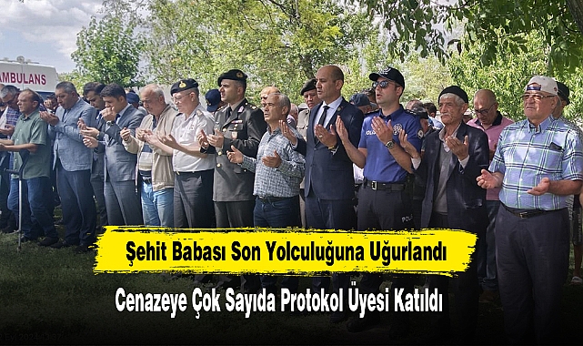 Şehit Babası Son Yolculuğuna Uğurlandı