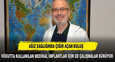 Selçuk Üniversitesinden ağız sağlığında çığır açan buluş