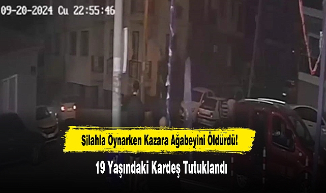 Silahla Oynarken Kazara Ağabeyini Öldürdü!