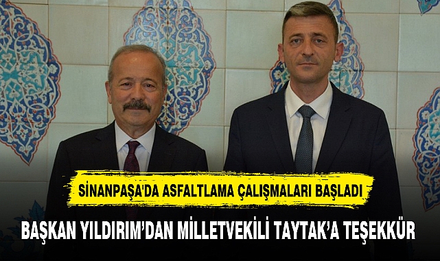 SİNANPAŞA'DA ASFALTLAMA ÇALIŞMALARI BAŞLADI