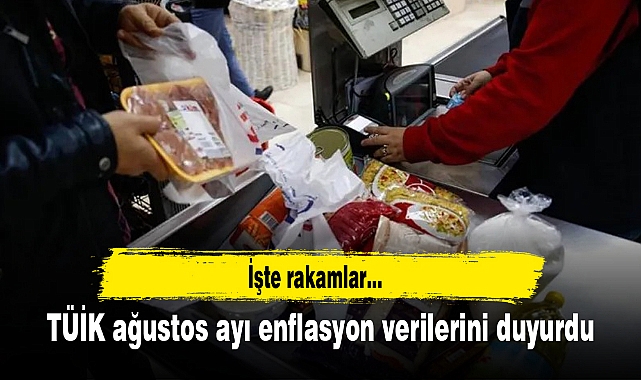 TÜİK ağustos ayı enflasyon verilerini duyurdu