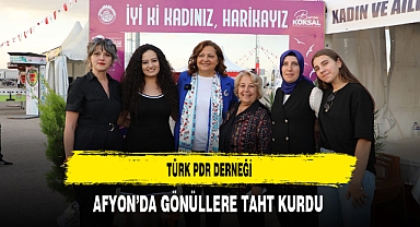 Türk PDR Derneği Afyon’da Gönüllere Taht Kurdu