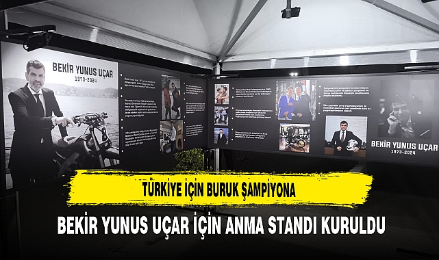 Türkiye İçin Buruk Şampiyona  Bekir Yunus Uçar İçin Anma Standı Kuruldu