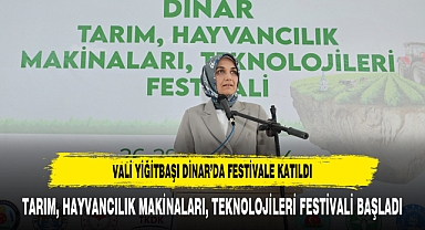 VALİ YİĞİTBAŞI DİNAR’DA FESTİVALE KATILDI