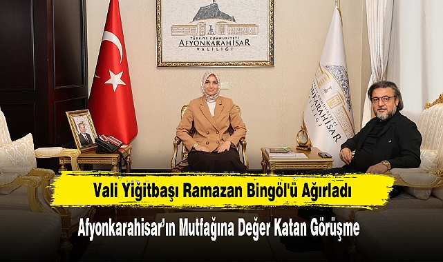 Vali Yiğitbaşı Ramazan Bingöl'ü Ağırladı