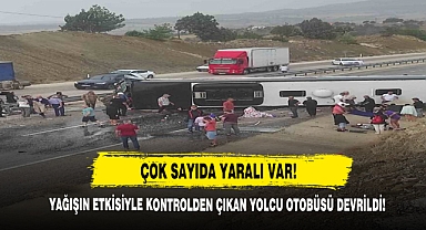 Yağışın Etkisiyle Kontrolden Çıkan Yolcu Otobüsü Devrildi, Çok Sayıda Yaralı Var!