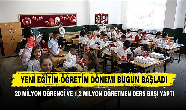 Yeni Eğitim-Öğretim Dönemi Bugün Başladı