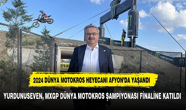 Yurdunuseven, MXGP Dünya Motokros Şampiyonası Finaline Katıldı