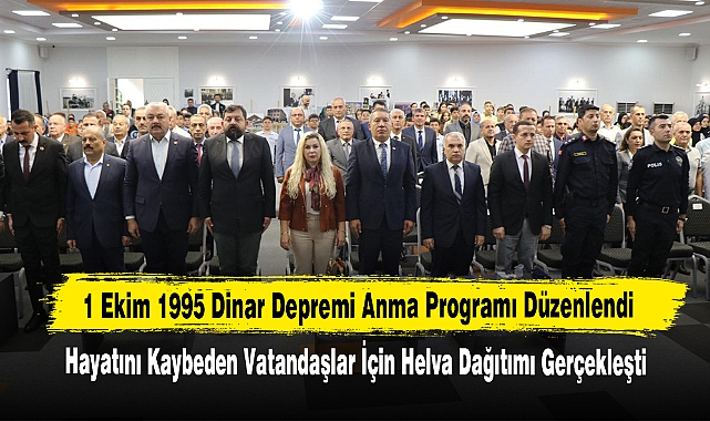 1 Ekim 1995 Dinar Depremi Anma Programı Düzenlendi