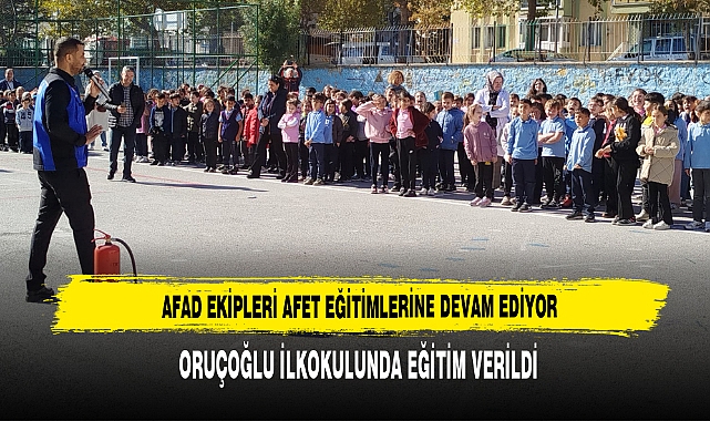 AFAD Ekipleri Oruçoğlu İlkokulunda Afet Eğitimlerine Devam Ediyor