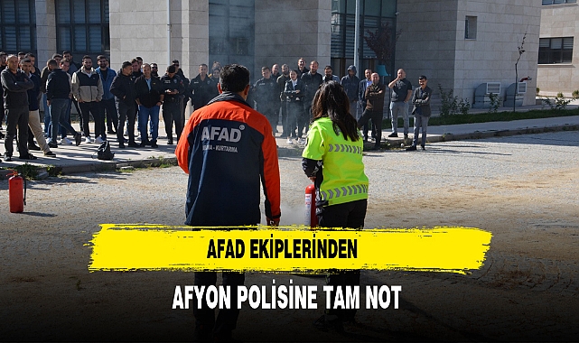 AFAD Ekiplerinden Afyon Polisine Tam Not