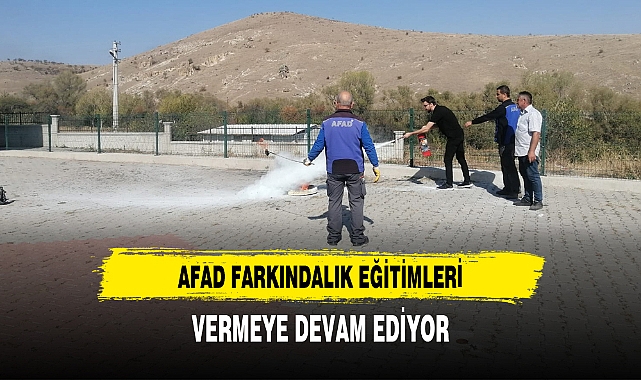 AFAD FARKINDALIK EĞİTİMLERİ VERMEYE DEVAM EDİYOR