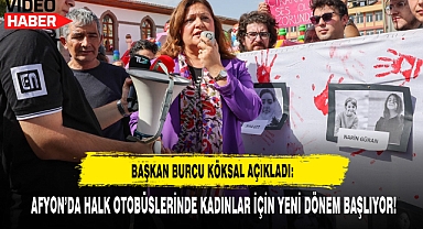 Afyon'da Halk Otobüslerinde Kadınlar İçin Yeni Dönem Başlıyor!