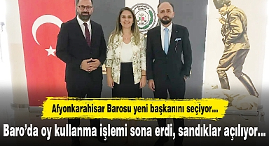 Afyonkarahisar Barosu'nda oy kullanma işlemi bitti, sandıklar açılıyor!