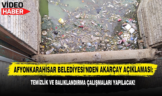 Afyonkarahisar Belediyesi'nden Akarçay Açıklaması!