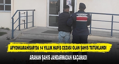 Afyonkarahisar’da 14 Yıllık Hapis Cezası Olan Şahıs Tutuklandı