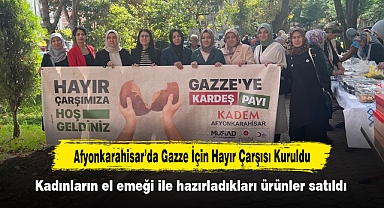 Afyonkarahisar’da Gazze İçin Hayır Çarşısı Kuruldu