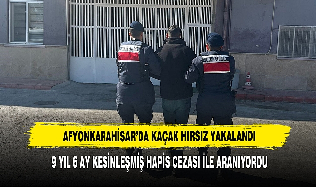 Afyonkarahisar’da Kaçak Hırsız Yakalandı
