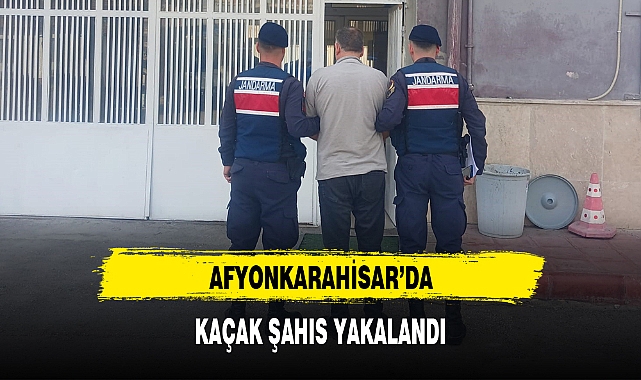 AFYONKARAHİSAR'DA KAÇAK ŞAHIS YAKALANDI