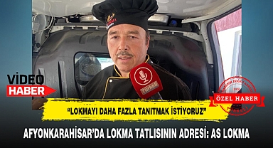 AFYONKARAHİSAR'DA LOKMA TATLISININ ADRESİ: AS LOKMA