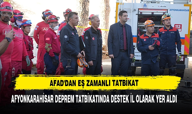 Afyonkarahisar Deprem Tatbikatında Destek İl Olarak Yer Aldı