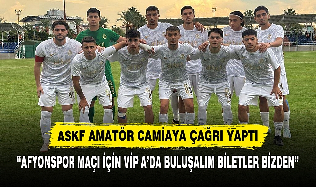 “AFYONSPOR MAÇI İÇİN VİP A’DA BULUŞALIM BİLETLER BİZDEN”