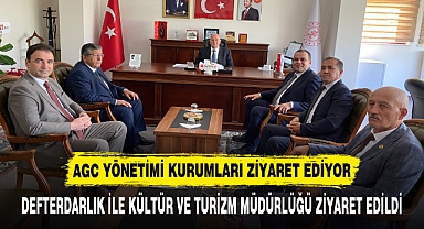 AGC YÖNETİMİ KURUMLARI ZİYARET EDİYOR