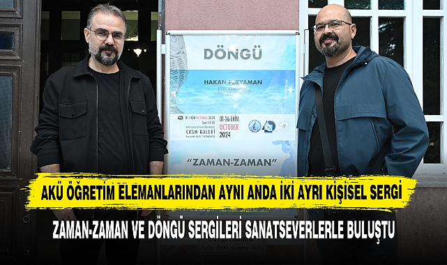 AKÜ Öğretim Elemanlarından Aynı Anda İki Ayrı Kişisel Sergi