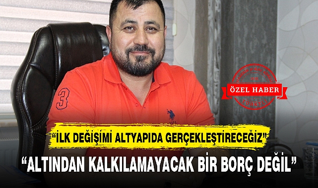 "ALTINDAN KALKILAMAYACAK BİR BORÇ DEĞİL"
