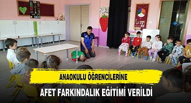 ANAOKULU ÖĞRENCİLERİNE AFET FARKINDALIK EĞİTİMİ VERİLDİ