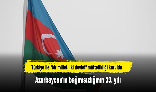 Azerbaycan'ın bağımsızlığının 33. yılı